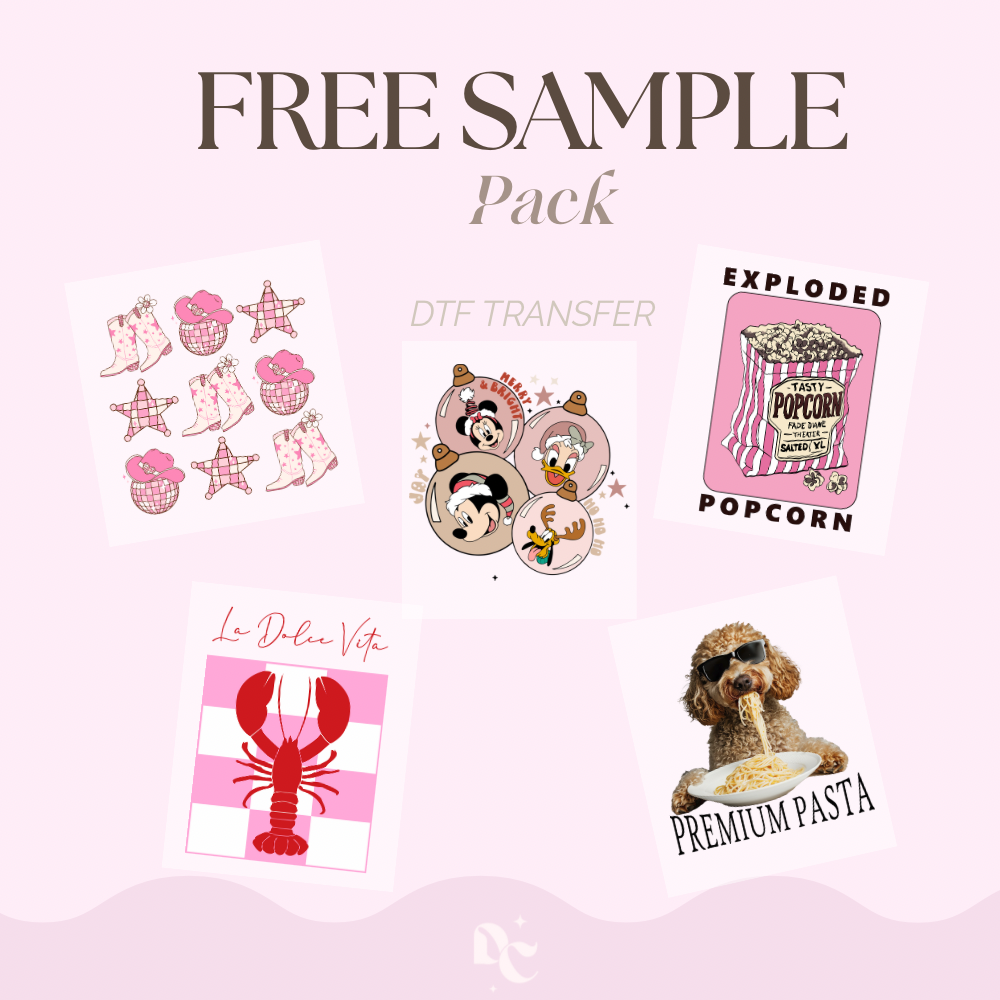 Free DTF Transfer + DTF UV Sample Pack