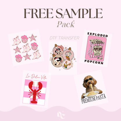 Free DTF Transfer + DTF UV Sample Pack